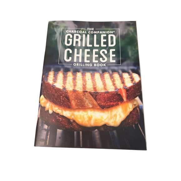 The Charcoal Companion Grilled Cheese Grilling Paperback Book 2015 - Picture 1 of 3